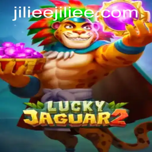 Discover the Thrills of Luckyjaguar2 at JiLiEE.COM