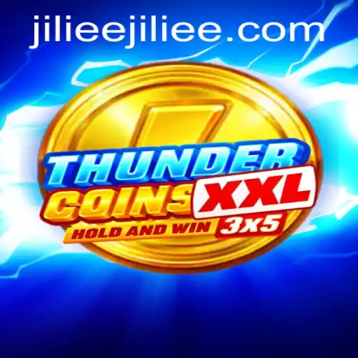 ThunderCoinsXxl: Redefining Online Gaming Experience on JiLiEE.COM